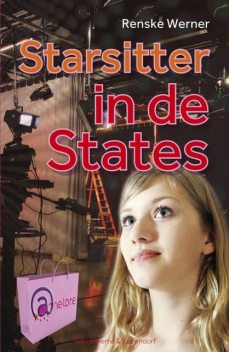 Starsitter in de States, Renske Werner
