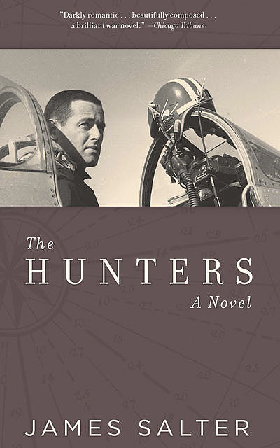The Hunters, James Salter