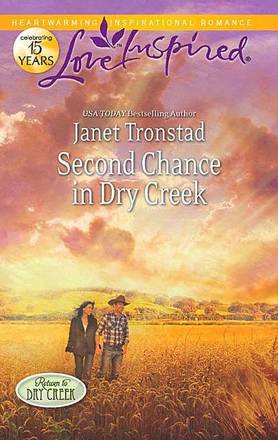 Second Chance in Dry Creek, Janet Tronstad