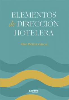 Elementos de dirección hotelera, Pilar García