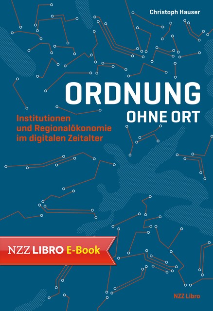 Ordnung ohne Ort, Christoph Hauser