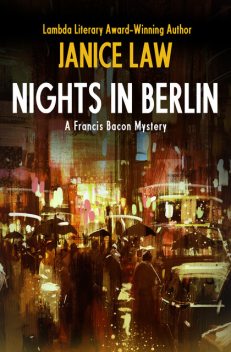 Nights in Berlin, Janice Law