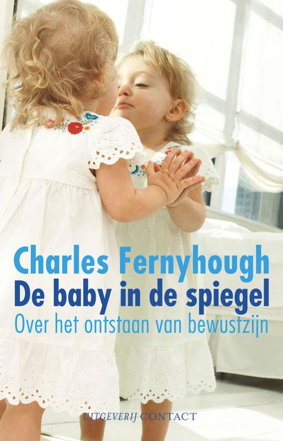 De baby in de spiegel, Charles Fernyhough