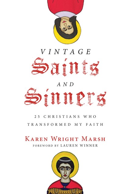Vintage Saints and Sinners, Karen Wright Marsh
