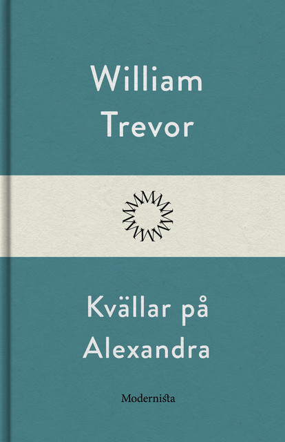 Kvällar på Alexandra, William Trevor