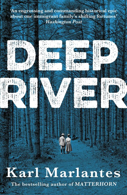 Deep River, Karl Marlantes