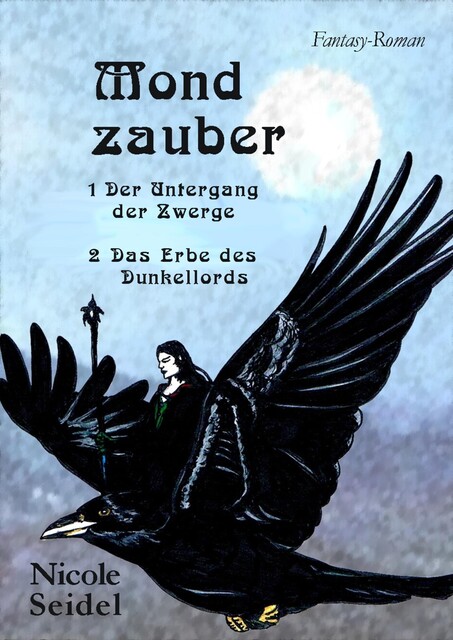 Mondzauber, Nicole Seidel