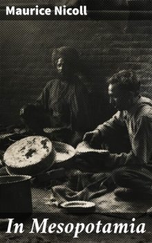 In Mesopotamia, Maurice Nicoll