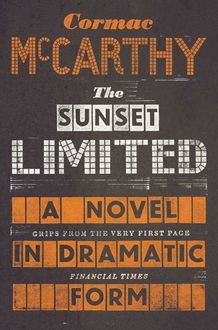 The Sunset Limited, Cormac McCarthy