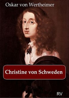 Christine von Schweden, Oskar von Wertheimer