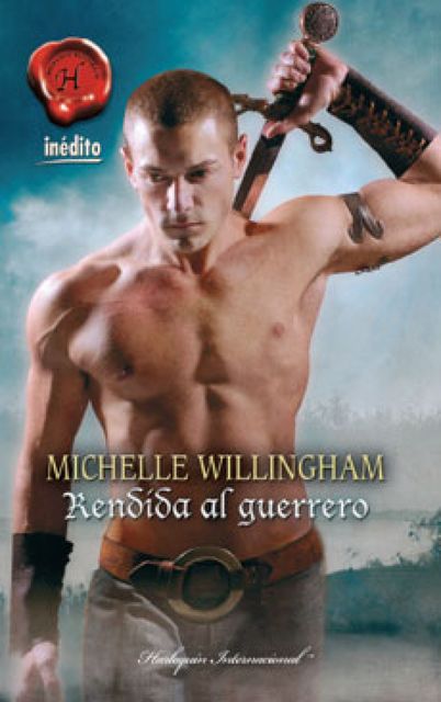 Rendida al guerrero, Michelle Willingham