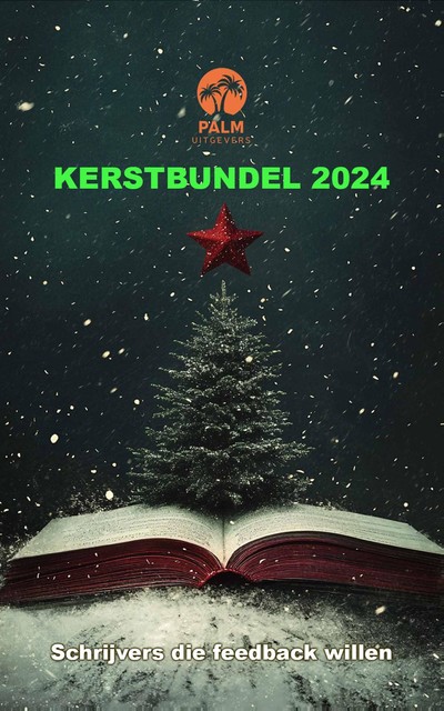 Kerstbundel 2024, Luc Vos, Annemieke Taffijn, Cindy Schrama, D.P. Ellis, Frank Werkman, G.O. Casje, Jan Kranenbarg, Josje Swinkels, Kitty Morée, Laura Wattel-de Vries, Laura Weterings, Liesbeth Hogerbrugge, Martine Pauwels, May Laysen, Me, Tim Tol, Ton Bil, Yvonne Oussoren