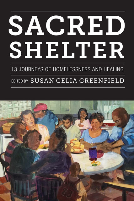 Sacred Shelter, Susan Greenfield