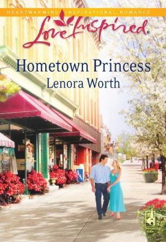 Hometown Princess, Lenora Worth