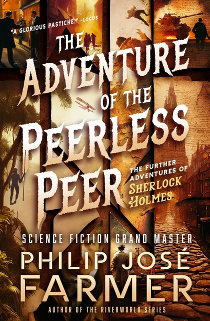 The Adventure of the Peerless Peer, Philip José Farmer