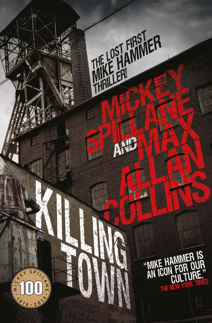 Killing Town, Mickey Spillane, Max Allan Collins