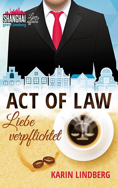 Act of Law – Liebe verpflichtet, Karin Lindberg