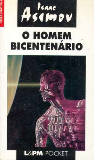O Homem Bicentenario, Isaac Asimov