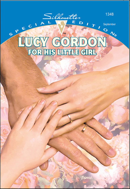 For His Little Girl, Lucy Gordon