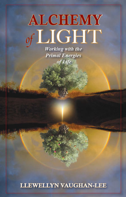 Alchemy of Light, Llewellyn Vaughan-Lee