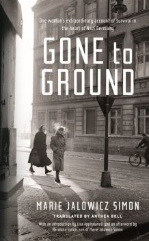 Gone to Ground, Marie Jalowicz-Simon, Anthea Bell