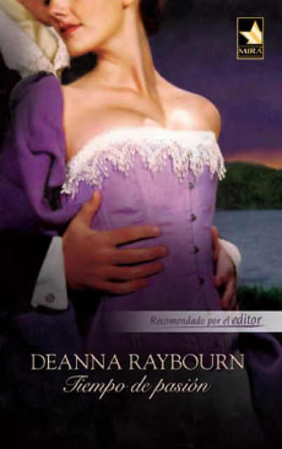 Tiempo de pasión, Deanna Raybourn