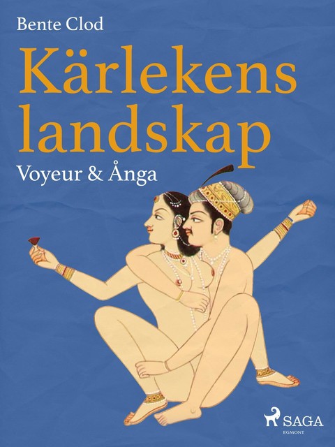 Kärlekens landskap 7: Voyeur & Ånga, Bente Clod