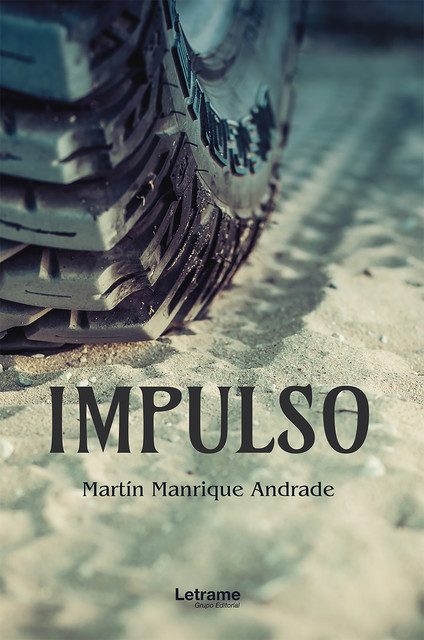 Impulso, Martín Manrique Andrade