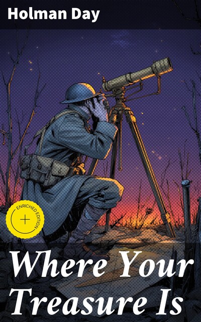 Where Your Treasure Is, Holman Day