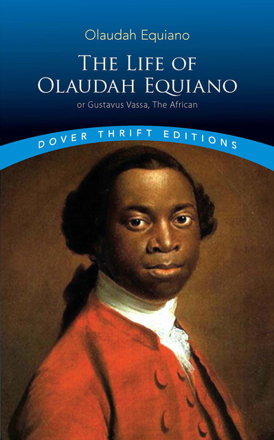 The Life of Olaudah Equiano, Olaudah Equiano