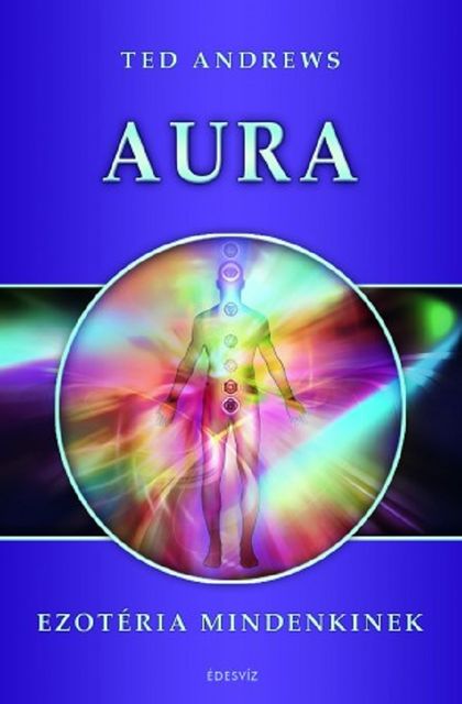 Aura, Ted Andrews