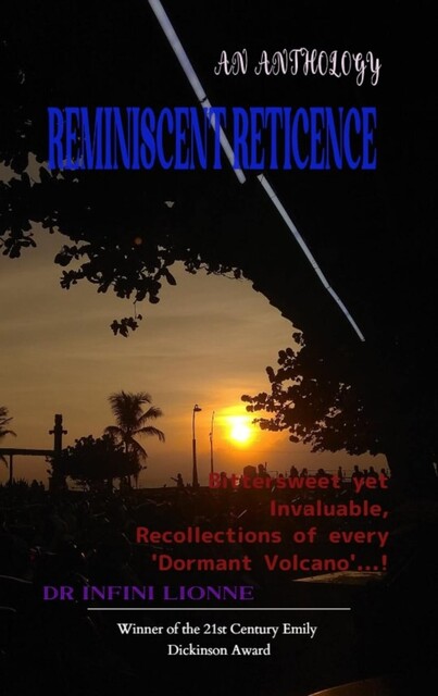 Reminiscent Reticence, Infini Lionne