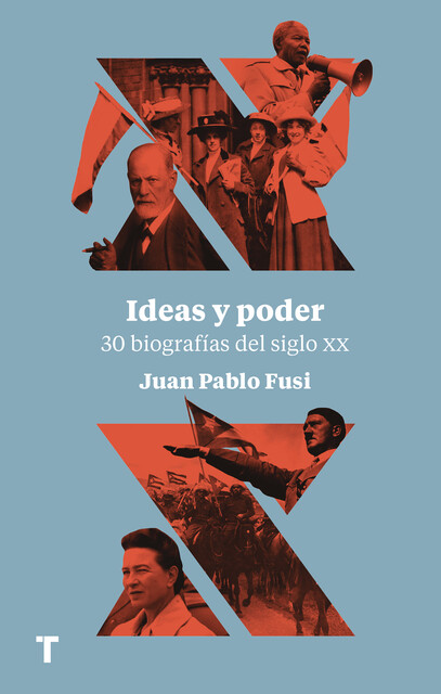Ideas y poder, Juan Pablo Fusi