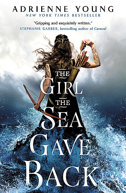 The Girl the Sea Gave Back, Adrienne Young