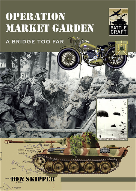 Operation Market Garden, Ben Skipper