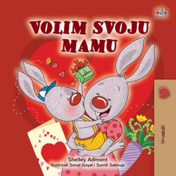 Volim svoju mamu, KidKiddos Books, Shelley Admont