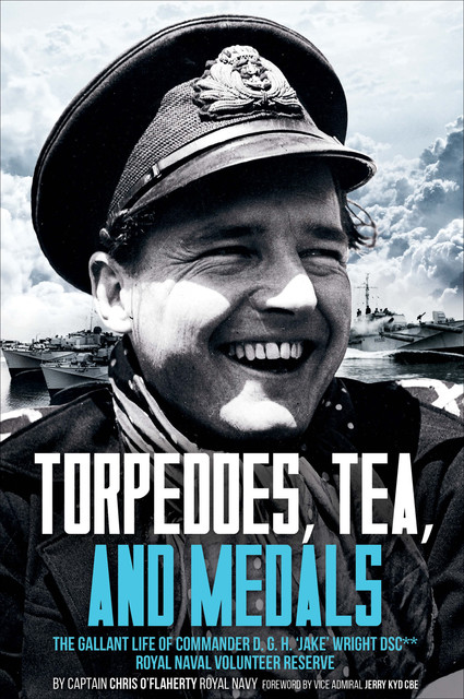 Torpedoes, Tea, and Medals, Chris O'Flaherty