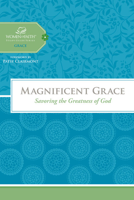 Magnificent Grace, Women of Faith