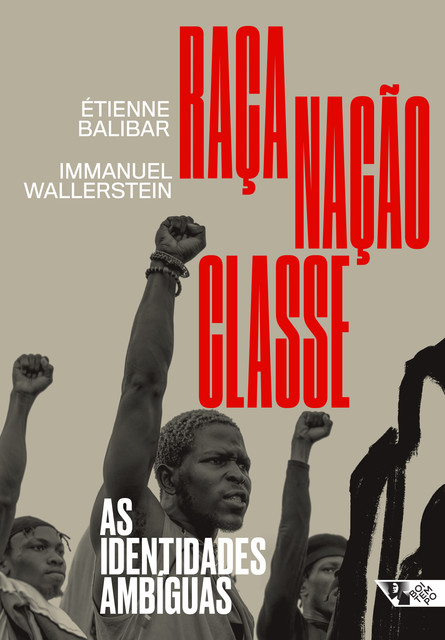 Raça, nação, classe, Étienne Balibar, Immanuel Wallerstein