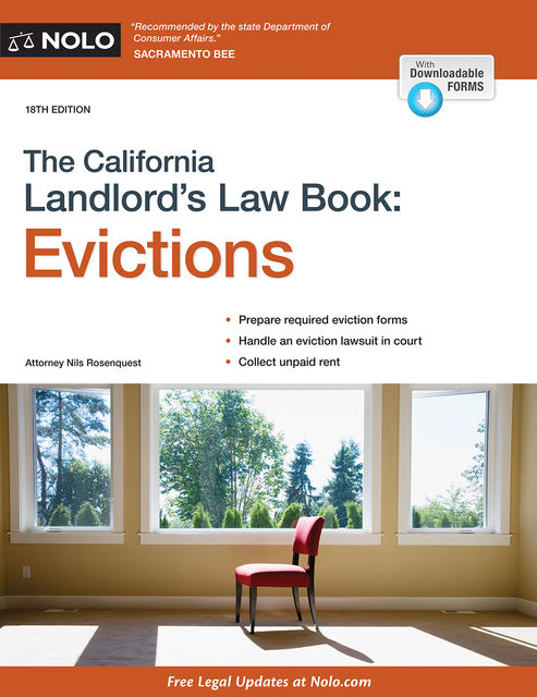 California Landlord's Law Book, The: Evictions, Nils Rosenquest
