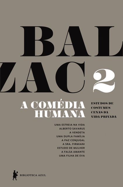 A Comédia Humana – Vol. 2, BALZAC