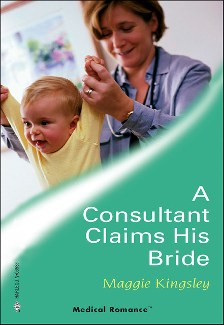 A Consultant Claims His Bride, Maggie Kingsley