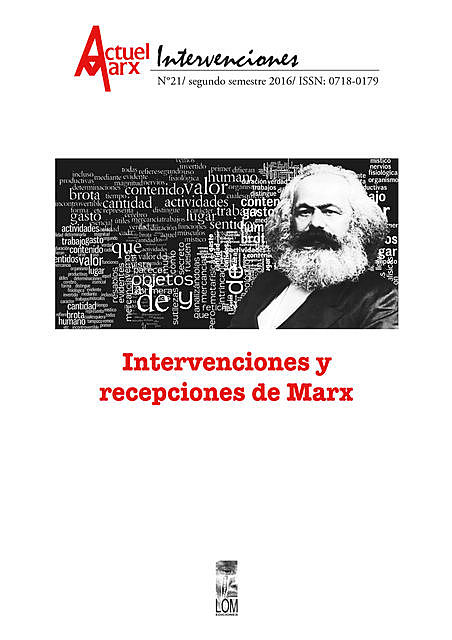 Intervenciones y recepciones de Marx. Actuel Marx 21, María Emilia Tijoux