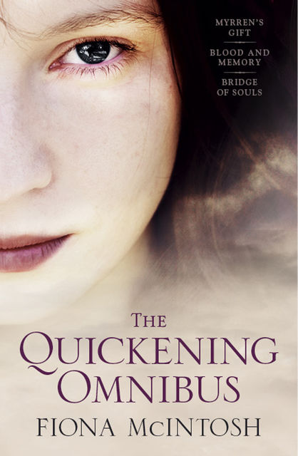 The Quickening, Fiona McIntosh