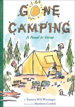 Gone Camping, Tamera Will Wissinger
