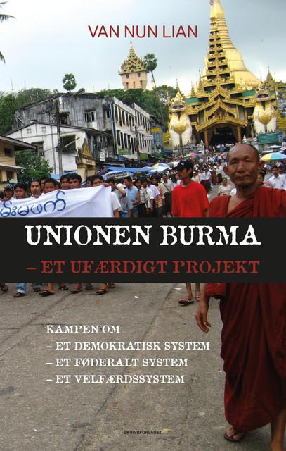 Unionen Burma – et ufærdigt projekt, Van Nun Lian