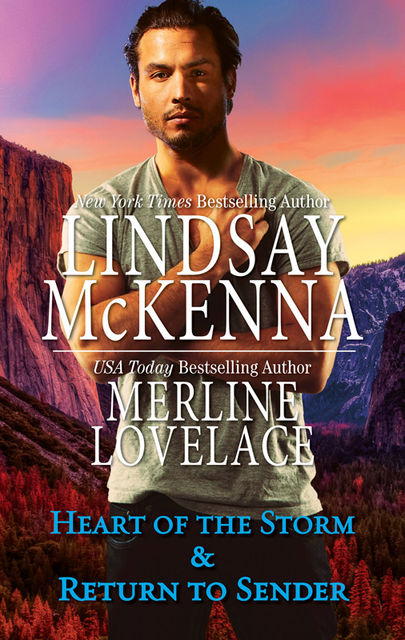 Heart of the Storm & Return to Sender, Lindsay McKenna, Merline Lovelace