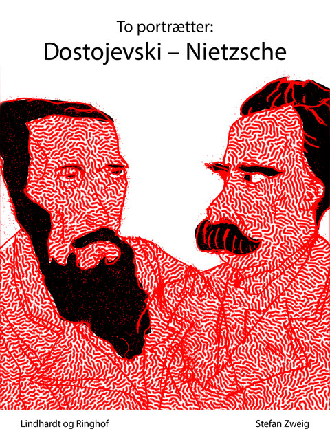 To portrætter: Dostojevski – Nietzsche, Stefan Zweig
