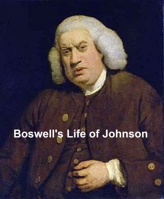 Boswell's Life of Johnson, James Boswell