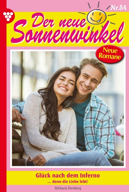 Der neue Sonnenwinkel 54 – Familienroman, Michaela Dornberg